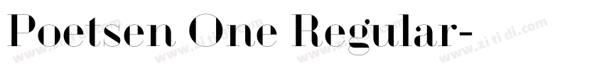 Poetsen One Regular字体转换 Poetsen One Regular字体转换